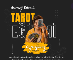 Astroloji Tabanlı Tarot Eğitim Sınıfı – Sırlar ( 15 Temmuz Pazartesi )