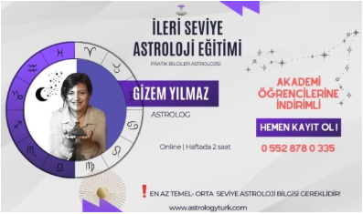 İLERİ SEVİYE ASTROLOJİ EĞİTİMİ